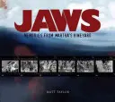 Tiburón: Recuerdos de Martha's Vineyard: Una mirada definitiva entre bastidores al mayor thriller de suspense de todos los tiempos - Jaws: Memories from Martha's Vineyard: A Definitive Behind-The-Scenes Look at the Greatest Suspense Thriller of All Time