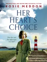La decisión de su corazón - Inolvidable y conmovedora novela histórica de la Segunda Guerra Mundial - Her Heart's Choice - Unforgettable and moving WW2 historical fiction