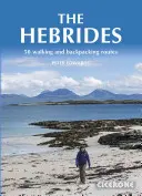 Las Hébridas: 50 rutas a pie y con mochila - The Hebrides: 50 Walking and Backpacking Routes