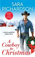 A Cowboy for Christmas: Incluye una novela extra - A Cowboy for Christmas: Includes a Bonus Novella