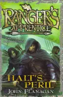 El peligro de Halt (El aprendiz de guardabosques, Libro 9) (Flanagan John (Autor)) - Halt's Peril (Ranger's Apprentice Book 9) (Flanagan John (Author))