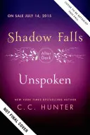 Unspoken Shadow Falls After Dark - Unspoken: Shadow Falls: After Dark