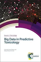 Big Data en toxicología predictiva - Big Data in Predictive Toxicology