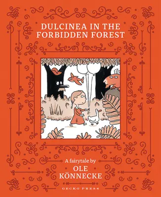 Dulcinea en el bosque prohibido - Dulcinea in the Forbidden Forest