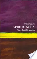 Espiritualidad: Una introducción muy breve - Spirituality: A Very Short Introduction