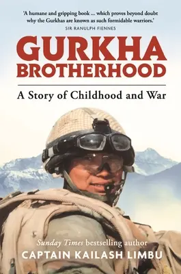 Hermandad Gurkha: Una historia de infancia y guerra - Gurkha Brotherhood: A Story of Childhood and War