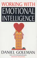 Trabajar con inteligencia emocional - Working with Emotional Intelligence