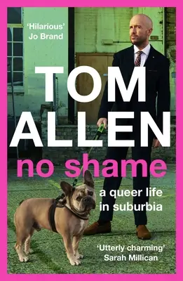 Sin vergüenza: A Queer Life in Suburbia - No Shame: A Queer Life in Suburbia