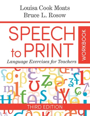 Speech to Print Workbook: Ejercicios de lenguaje para profesores - Speech to Print Workbook: Language Exercises for Teachers