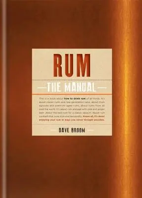 El ron: El manual - Rum: The Manual