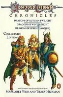 Crónicas de la Dragonlance - Dragones del crepúsculo otoñal, Dragones de la noche invernal, Dragones del amanecer primaveral - Dragonlance Chronicles - Dragons of Autumn Twilight, Dragons of Winter Night, Dragons of Spring Dawnin