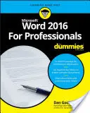 Word 2016 para profesionales for Dummies - Word 2016 for Professionals for Dummies