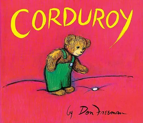 Corduroy: Libro de cartón gigante - Corduroy: Giant Board Book