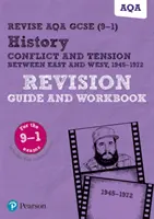 Pearson REVISE AQA GCSE (9-1) History Conflict and tension between East and West Guía de revisión y cuaderno de ejercicios - Pearson REVISE AQA GCSE (9-1) History Conflict and tension between East and West Revision Guide and Workbook