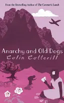 Anarquía y perros viejos - Anarchy and Old Dogs