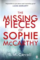 Las piezas perdidas de Sophie McCarthy - Missing Pieces of Sophie McCarthy