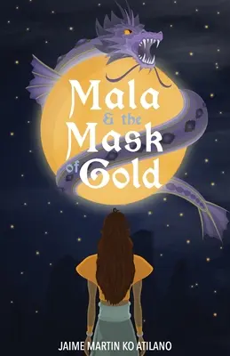 Mala y la máscara de oro - Mala & the Mask of Gold