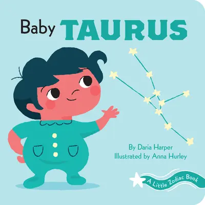 Un pequeño libro del zodiaco: El bebé Tauro - A Little Zodiac Book: Baby Taurus