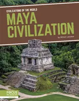 Civilización Maya - Maya Civilization