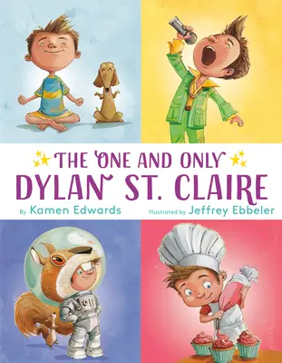 El único Dylan St. Claire - The One and Only Dylan St. Claire