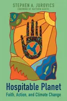 Planeta hospitalario: Fe, acción y cambio climático - Hospitable Planet: Faith, Action, and Climate Change