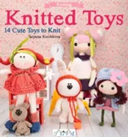 Juguetes de punto: 14 lindos juguetes para tejer - Knitted Toys: 14 Cute Toys to Knit