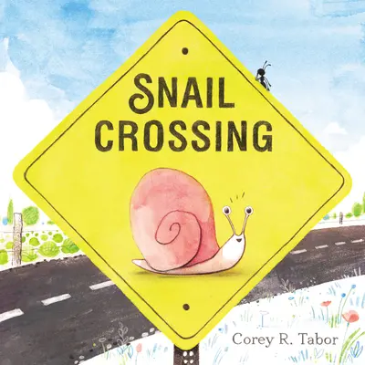 El cruce del caracol - Snail Crossing