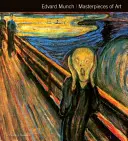 Obras maestras del arte de Edvard Munch - Edvard Munch Masterpieces of Art