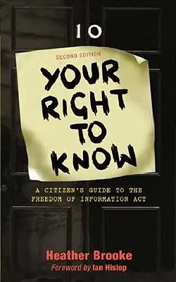Su derecho a saber: Guía del ciudadano sobre la Ley de Libertad de Información - Your Right to Know: A Citizen's Guide to the Freedom of Information ACT