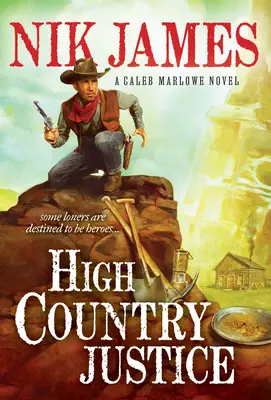 Justicia en la alta montaña - High Country Justice