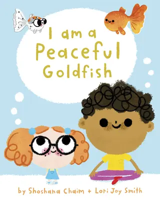 Soy un pez de colores pacífico - I Am a Peaceful Goldfish