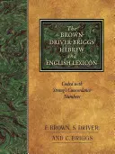 Léxico hebreo e inglés Brown-Driver-Briggs - The Brown-Driver-Briggs Hebrew and English Lexicon