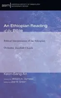 Una lectura etíope de la Biblia - An Ethiopian Reading of the Bible