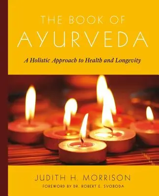 El libro del Ayurveda - The Book of Ayurveda