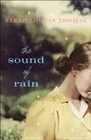 El sonido de la lluvia - The Sound of Rain