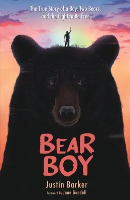 Bear Boy: La verdadera historia de un niño, dos osos y la lucha por la libertad - Bear Boy: The True Story of a Boy, Two Bears, and the Fight to Be Free