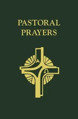 Oraciones pastorales - Pastoral Prayers