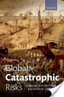 Riesgos catastróficos mundiales - Global Catastrophic Risks