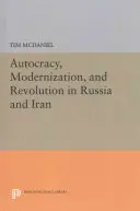 Autocracia, modernización y revolución en Rusia e Irán - Autocracy, Modernization, and Revolution in Russia and Iran