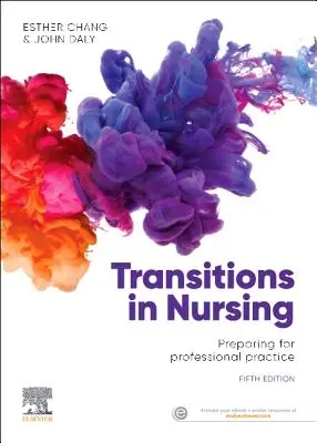 Transiciones en enfermería - Preparación para la práctica profesional - Transitions in Nursing - Preparing for Professional Practice