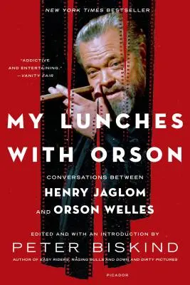 Mis almuerzos con Orson: Conversaciones entre Henry Jaglom y Orson Welles - My Lunches with Orson: Conversations Between Henry Jaglom and Orson Welles