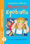 Globos oculares monstruosos (Escalera de lectura Nivel 2) - Monster Eyeballs (Reading Ladder Level 2)