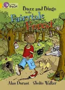 Buzz y Bingo en el bosque de cuento de hadas - Buzz and Bingo in the Fairytale Forest