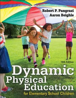 Educación física dinámica para niños de primaria - Dynamic Physical Education for Elementary School Children