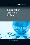 Globalización y trabajo en Asia - Globalisation and Work in Asia