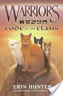 Guerreros Código de los Clanes - Warriors: Code of the Clans