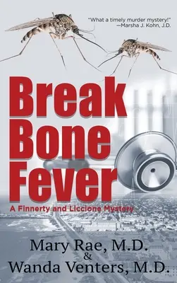 Fiebre de huesos rotos - Break Bone Fever