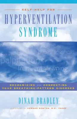 Autoayuda para el síndrome de hiperventilación: Reconocer y corregir el trastorno respiratorio - Self-Help for Hyperventilation Syndrome: Recognizing and Correcting Your Breathing-Pattern Disorder