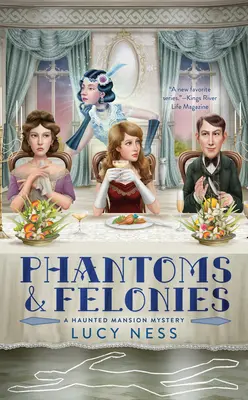 Fantasmas y delitos - Phantoms and Felonies
