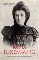 Cartas de Rosa Luxemburg - Letters Of Rosa Luxemburg